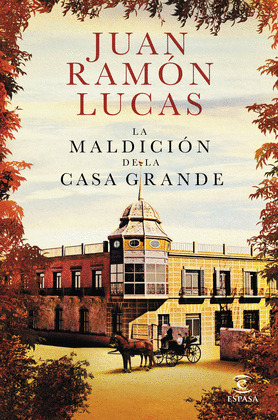 MALDICIÓN DE LA CASA GRANDE, LA