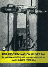 DISCRIMINACION UNIVERSAL, UNA