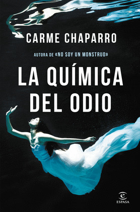 QUÍMICA DEL ODIO, LA