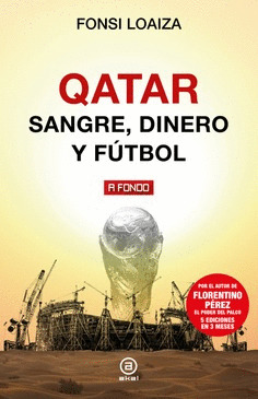 QATAR, SANGRE DINERO Y FUTBOL