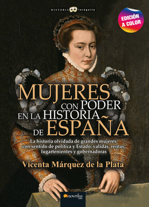 MUJERES CON PODER EN LA HISTORIA DE ESPAÑA