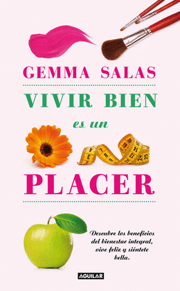 VIVIR BIEN ES UN PLACER (DIGITAL)
