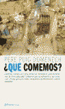 ¿QUE COMEMOS?