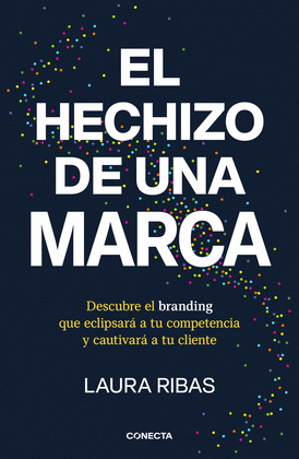 HECHIZO DE UNA MARCA, EL