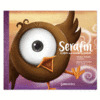 SERAFIN, EL PAJARO QUE BUSCABA SU MELODIA