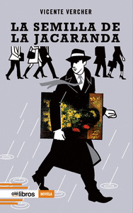 LA SEMILLA DE LA JACARANDA