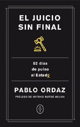 JUICIO SIN FINAL, UN