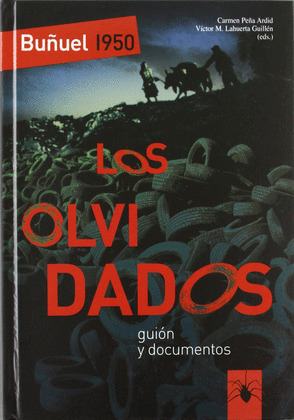 BUÑUEL 1950, LOS OLVIDADOS