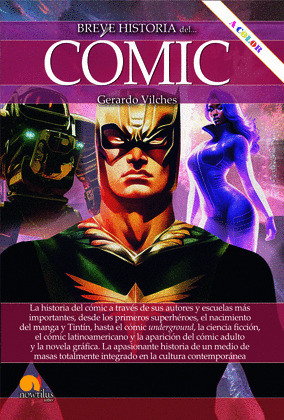 BREVE HISTORIA DEL COMIC N.E. COLOR