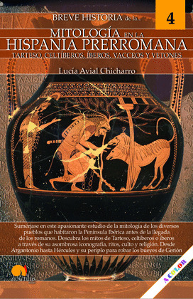 MITOLOGÍA EN LA HISPANIA PRERROMANA. BREVE HISTORIA
