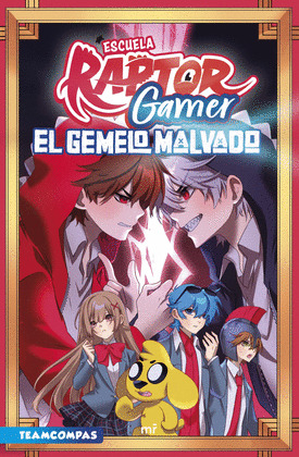 GEMELO MALVADO, EL (ESCUELA RAPTORGAMER 2)
