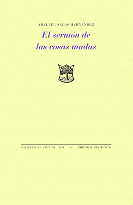 SERMÓN DE LAS COSAS MUDAS, EL