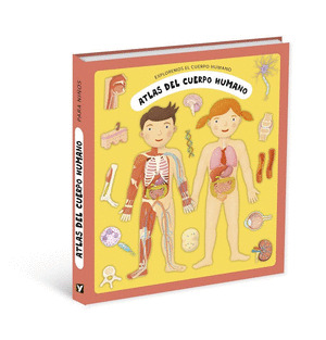 ATLAS DEL CUERPO HUMANO PARA NIÑOS