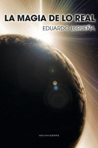 MAGIA DE LO REAL, LA