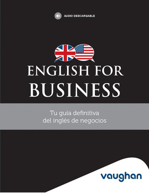 ENGLISH FOR BUSINES (CON AUDIO DESCARGABLE)