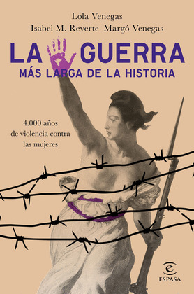 GUERRA MÁS LARGA DE LA HISTORIA, LA