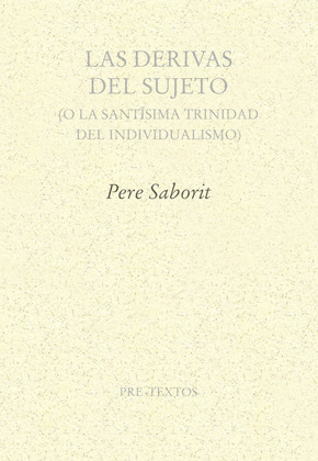 DERIVAS DEL SUJETO, LAS