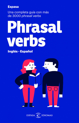 PHRASAL VERBS (INGLÉS - ESPAÑOL)