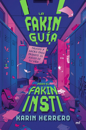 FAKIN GUÍA PARA EL FAKIN INSTI, LA