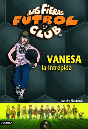 LAS FIERAS FUTBOL CLUB VANESA LA INTREPIDA