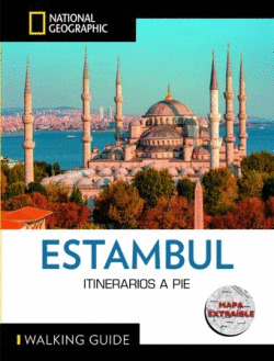 ESTAMBUL.  GUIA NATIONAL GEOGRAPHIC ITINERARIOS A PIE. WALKING GUIDE