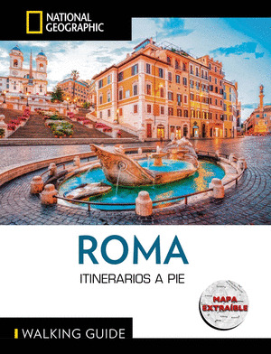 ROMA - GUIA NATIONAL GEOGRAPHIC ITINERARIOS A PIE. WALKING GUIDE