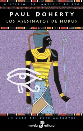 ASESINATOS DE HORUS, LOS