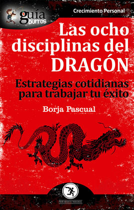GUIABURROS LAS OCHO DISCIPLINAS DEL DRAGON