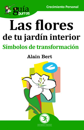 LAS FLORES DE TU JARDÍN INTERIOR