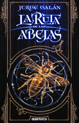 RUTA DE LAS ABEJAS, LA