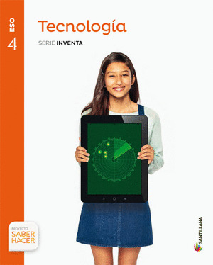 TECNOLOGIA SERIE INVENTA 4 ESO SABER HACER