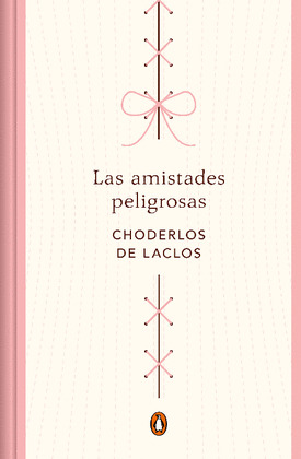 LAS AMISTADES PELIGROSAS (EDICION CONMEMORATIVA)