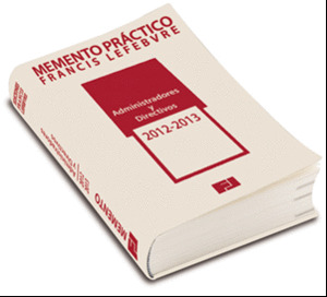 MEMENTO PRÁCTICO ADMINISTRADORES Y DIRECTIVOS 2012-2013