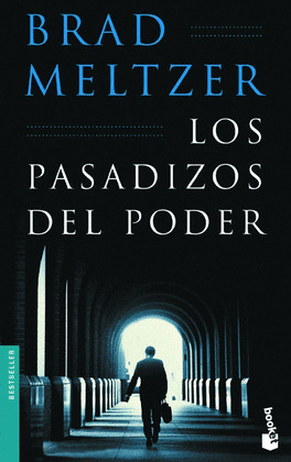 BI1080. LOS PASADIZOS DEL PODER (N/E)