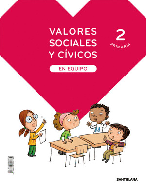 VALORES SOCIALES Y CIVICOS EN EQUIPO 2 PRIMARIA