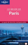 LONELY PLANET LO MEJOR PARIS