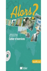 ALORS ? 1.(CAHIER+CD)