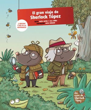 GRAN VIAJE DE SHERLOCK TÓPEZ, EL