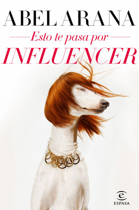 ESO TE PASA POR INFLUENCER