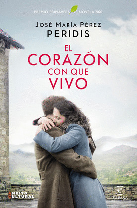 CORAZÓN CON QUE VIVO, EL . PREMIO PRIMAVERA 2020