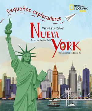 VAMOS A DESCUBRIR NUEVA YORK - PEQUEÑOS EXPLORADORES