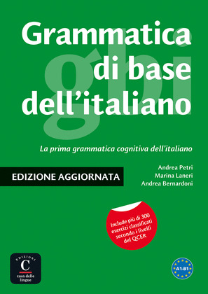 GRAMMATICA DI BASE DELL ITALIANO