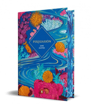 PERSUASIÓN (EDICIÓN ESPECIAL LIMITADA CON CANTOS DECORADOS)