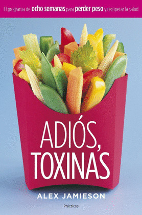 ADIOS, TOXINAS