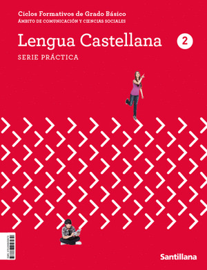 LENGUA CASTELLANA 2º FPB. FORMACIÓN PROFESIONAL BÁSICA