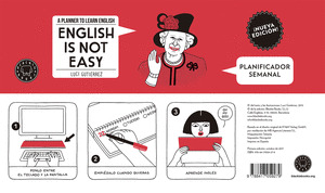 ENGLISH IS NOT EASY. PLANIFICADOR SEMANAL