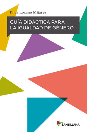 GUIA DIDÁCTICA PARA LA IGUALDAD DE GÉNERO