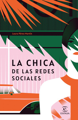 CHICA DE LAS REDES SOCIALES, LA