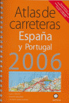 ATLAS CARRETERAS 2006 ESPAÑA/PORTUGAL