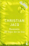 RAMSES EL HIJO DE LA LUZ